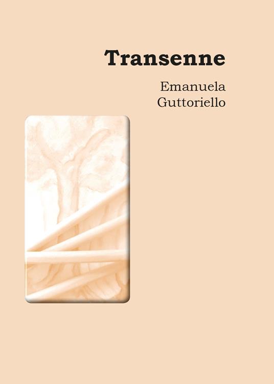 Transenne - Emanuela Guttoriello - copertina