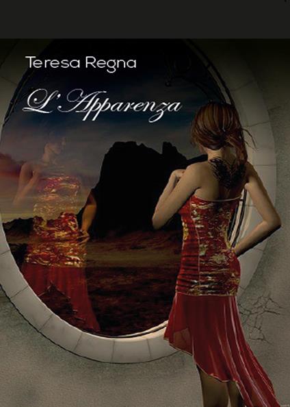 L' apparenza - Teresa Regna - copertina