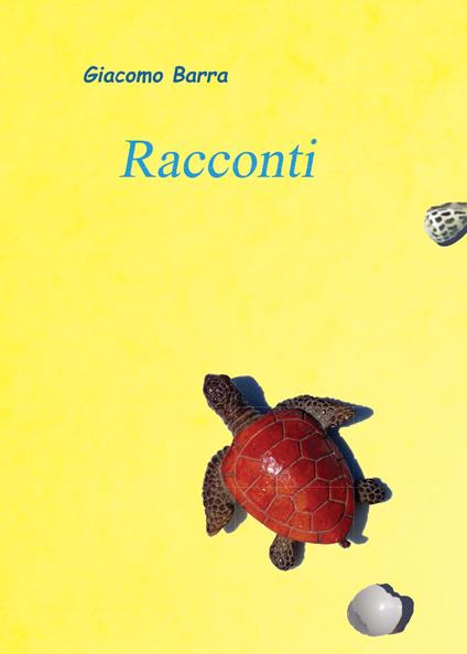 Racconti - Giacomo Barra - copertina