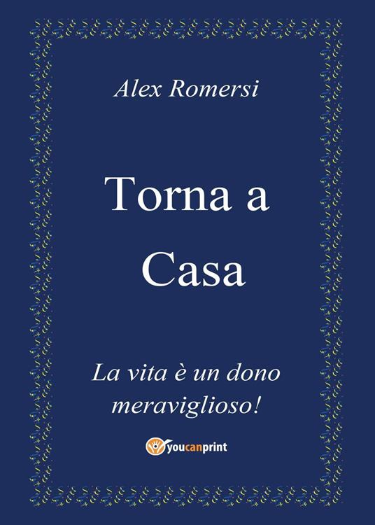 Torna a casa - Alex Romersi - copertina