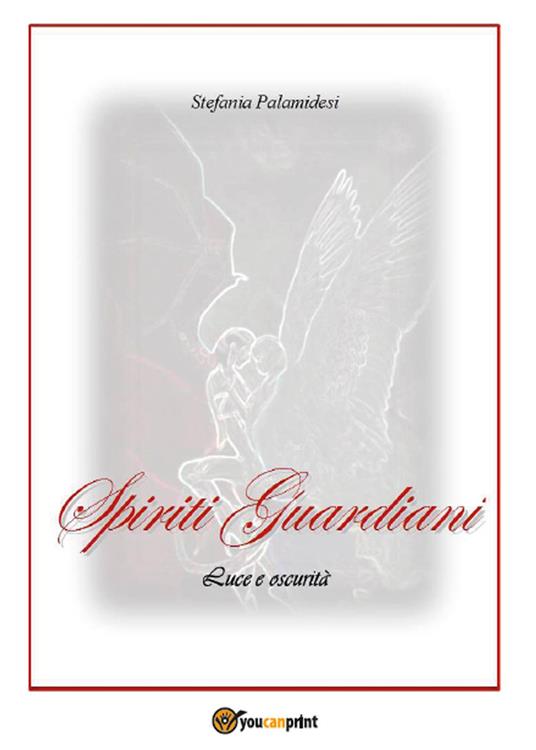Spiriti guardiani - Stefania Palamidesi - copertina