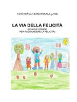 La via della felicità