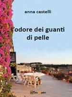L' odore dei guanti di pelle