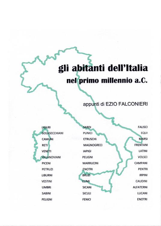 Gli abitanti dell'Italia nel primo millennio a.C - Ezio Falconieri - copertina