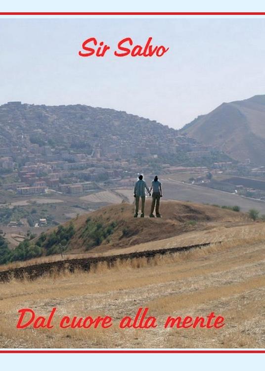Dal cuore alla mente - Salvo Sir - copertina