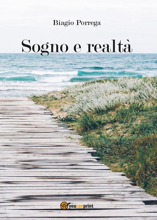 Sogno e realtà - Biagio Porrega - copertina