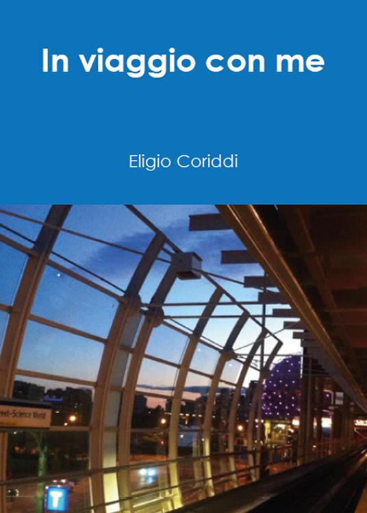 In viaggio con me - Eligio Coriddi - copertina