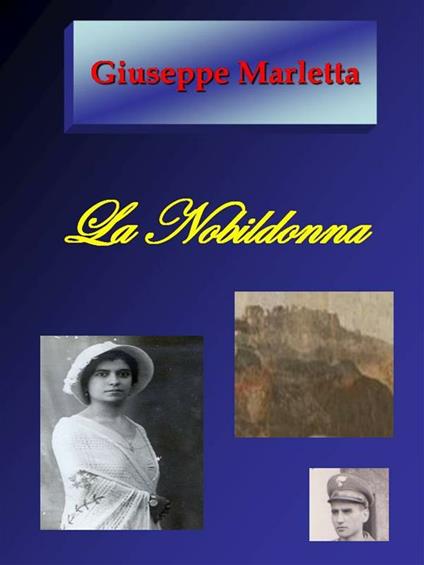 La nobildonna - Giuseppe Marletta - ebook