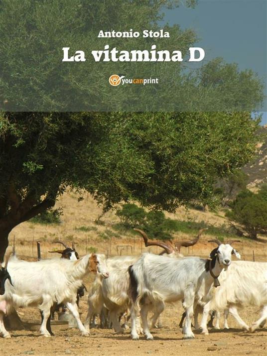 La vitamina D - Antonio Stola - ebook