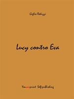 Lucy contro Eva