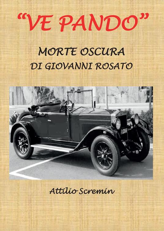Ve Pando. Morte oscura di Giovanni Rosato - Attilio Scremin - copertina