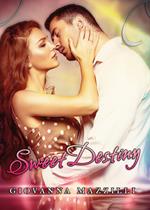 Sweet destiny