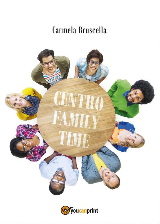 Centro family time - Carmela Bruscella - copertina