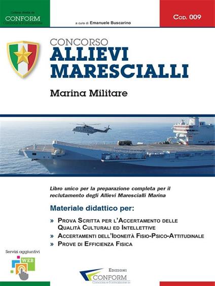 Concorso allievi marescialli. Marina militare. Manuale per la preparazione alle selezioni - Conform - ebook