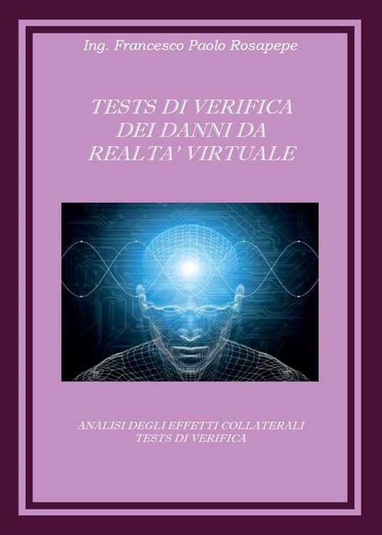 Test di verifica dei danni da realtà virtuale - Francesco P. Rosapepe - copertina