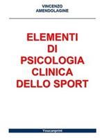 Elementi di psicologia clinica dello sport