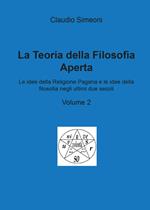 La teoria della filosofia aperta. Vol. 2