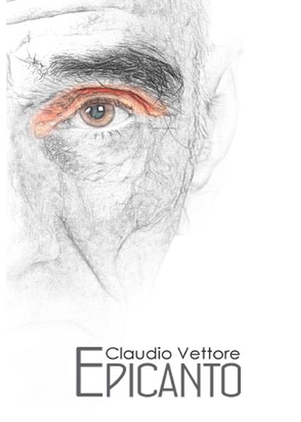 Epicanto - Claudio Vettore - copertina