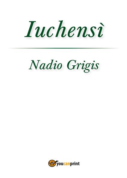 Iuchensì - Nadio Grigis - copertina