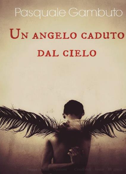 Un angelo caduto dal cielo - Pasquale Gambuto - copertina