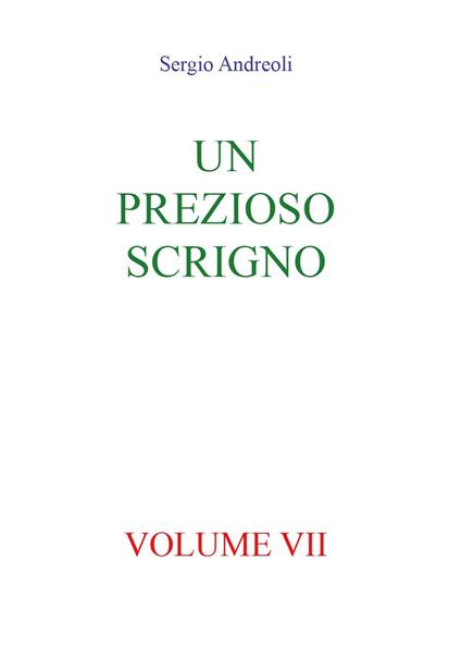 Un prezioso scrigno. Vol. 7 - Sergio Andreoli - copertina