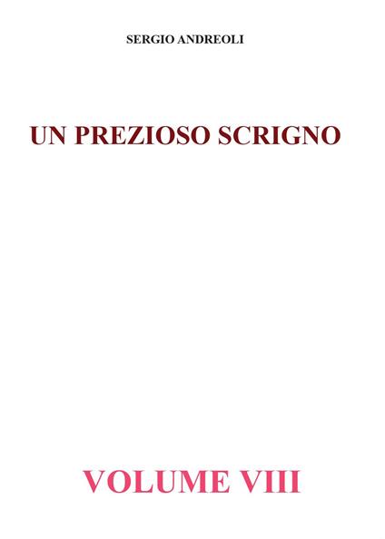 Un prezioso scrigno. Vol. 8 - Sergio Andreoli - copertina
