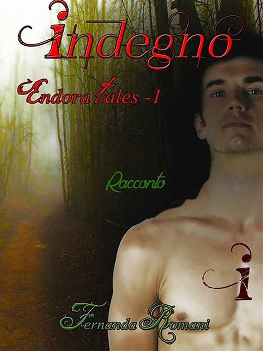 Indegno - Fernanda Romani - ebook