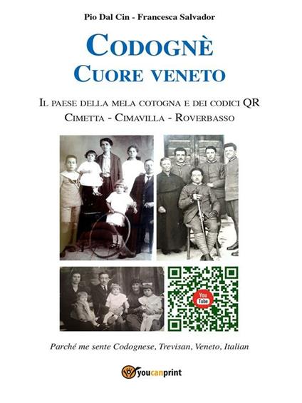 Codognè. Cuore veneto - Pio Dal Cin,Francesca Salvador - ebook