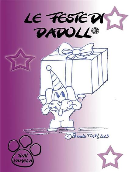 Le feste di Dadoll® - Pamela Tinti - ebook