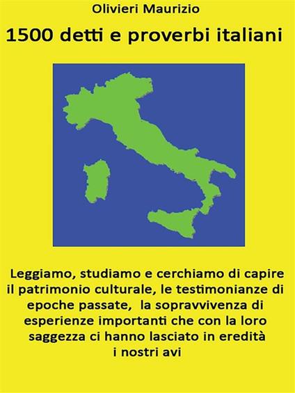 1500 detti e proverbi italiani - Maurizio Olivieri - ebook