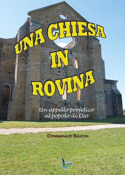 Una chiesa in rovina - Domenico Barra - copertina