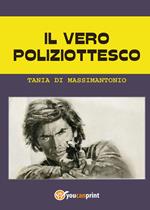 Il vero poliziottesco