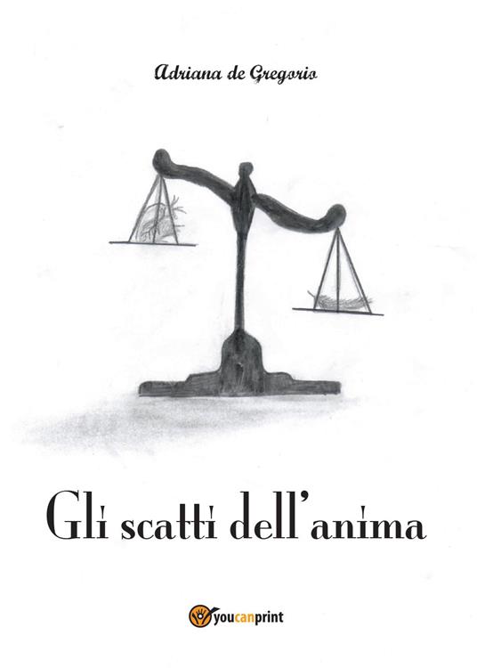 Gli scatti dell'anima - Adriana De Gregorio - copertina
