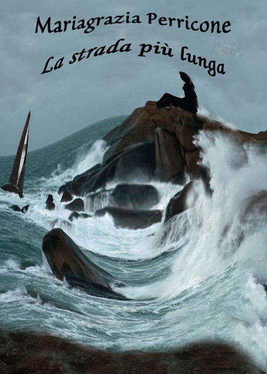La strada più lunga - Mariagrazia Perricone - copertina