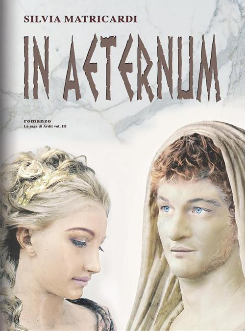 In aeternum - Silvia Matricardi - ebook
