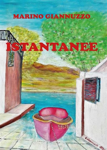 Istantanee - Marino Giannuzzo - ebook