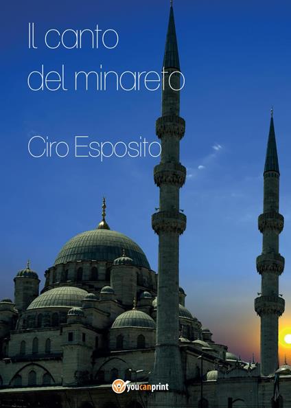 Il canto del minareto - Ciro Esposito - copertina