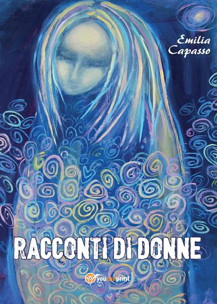 Racconti di donne - Emilia Capasso - copertina