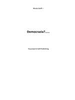 Democrazia?...