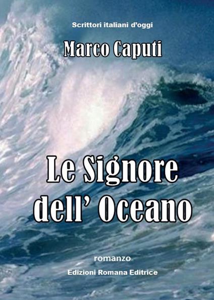 Le signore dell'oceano - Marco Caputi - copertina