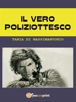 Il vero poliziottesco