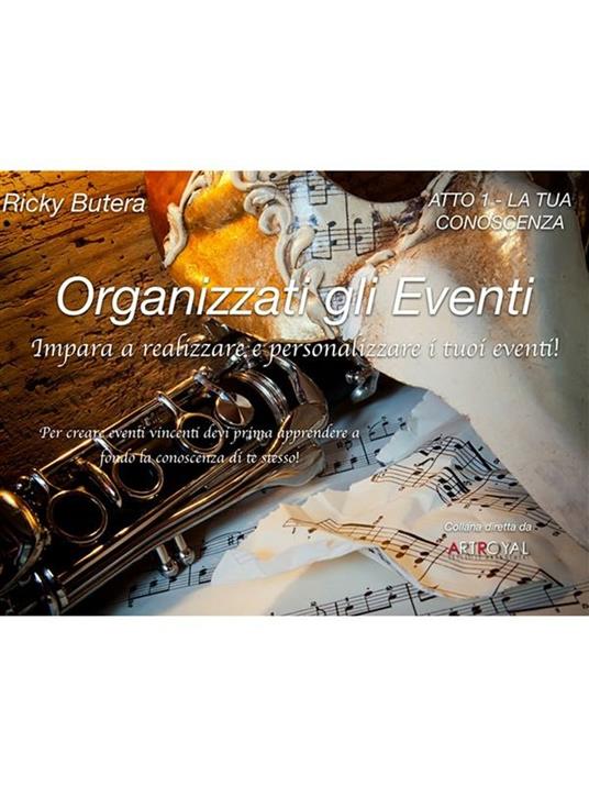 La Organizzati gli eventi. Vol. 1 - Ricky Butera - ebook