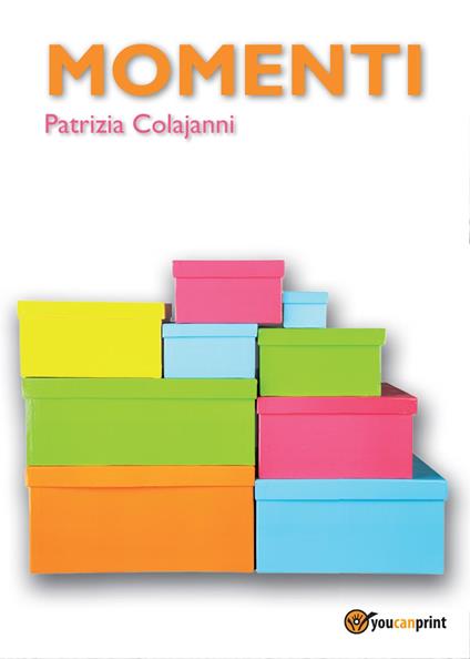 Momenti - Patrizia Colajanni - copertina