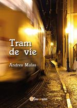 Tram de vie