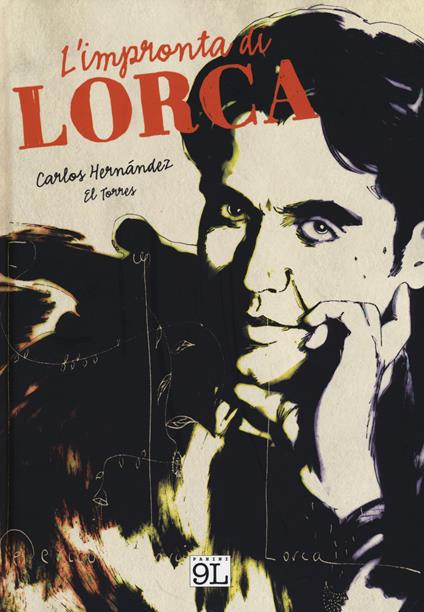L' impronta di Lorca - Carlos Hernández,El Torres - copertina