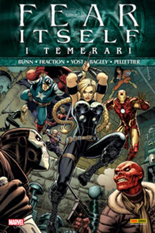I temerari. Fear itself. Vol. 3