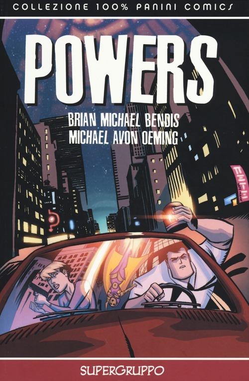 Supergruppo. Powers. Vol. 4 - Brian Michael Bendis,Michael Avon Oeming - copertina