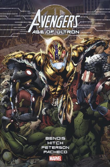 Avengers. Age of Ultron - Brian Michael Bendis,Bryan Hitch - copertina