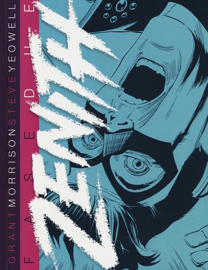 Zenith fase due - Grant Morrison,Steve Yeowell - copertina