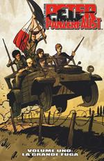 La grande fuga. Peter Panzerfaust. Vol. 1